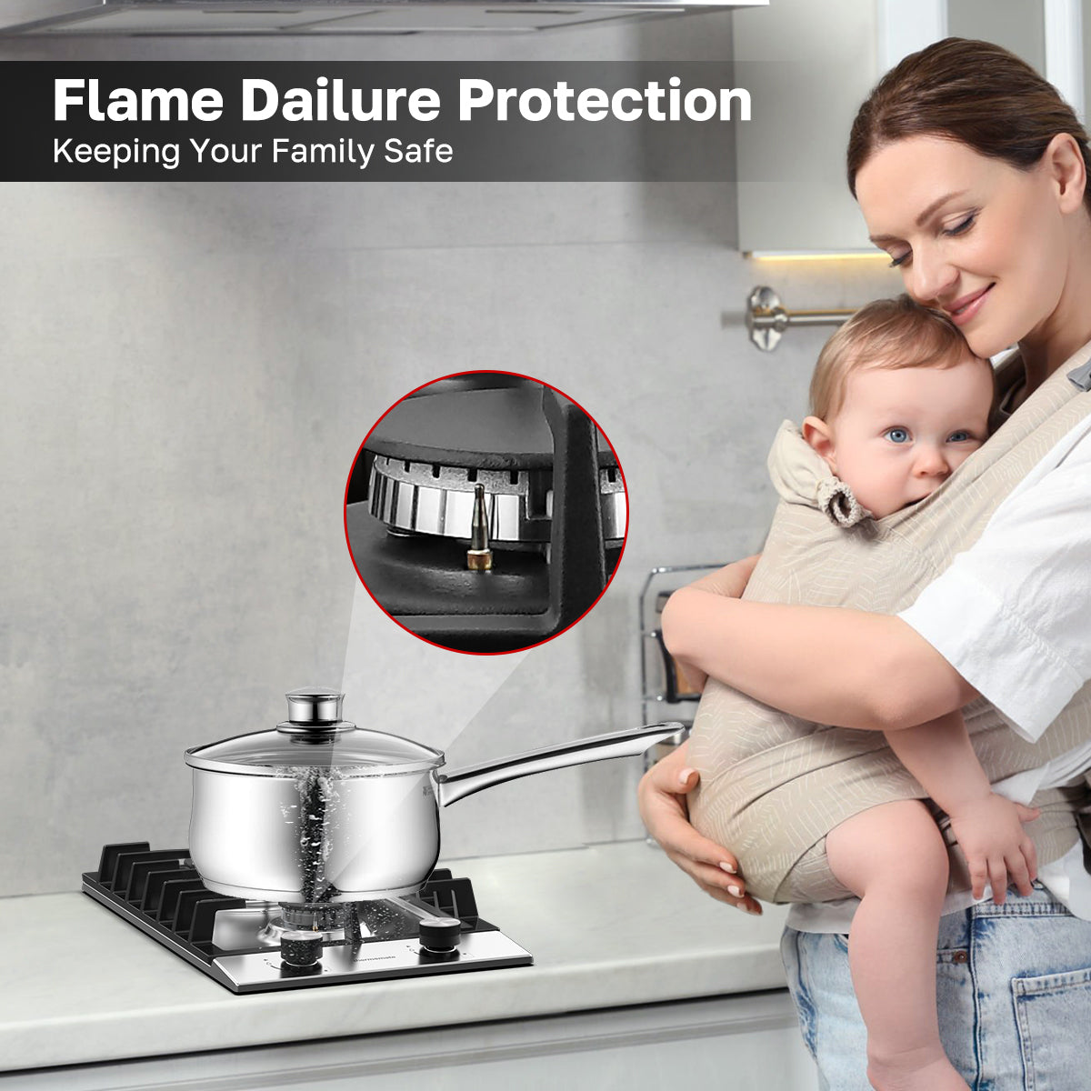 Flame Dailure Protection
Keeping Your Family Safe